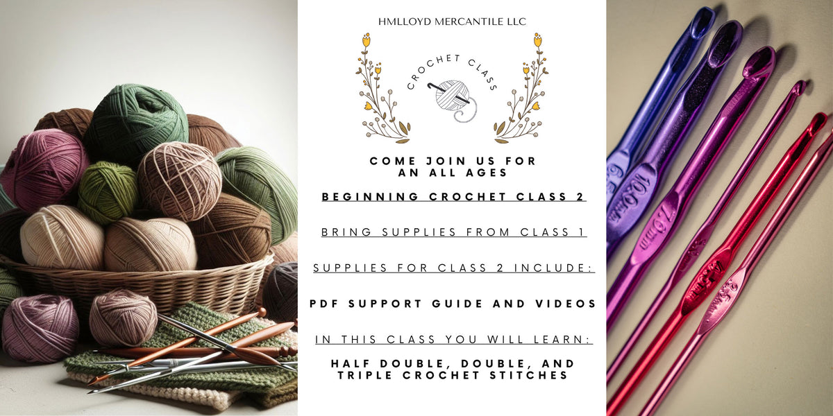 Crochet Class 2