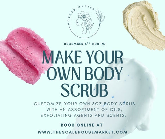 Make Your Own Scrub