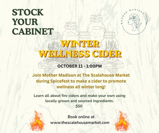 Stock Your Cabinet Series: Winter Wellness Cider
