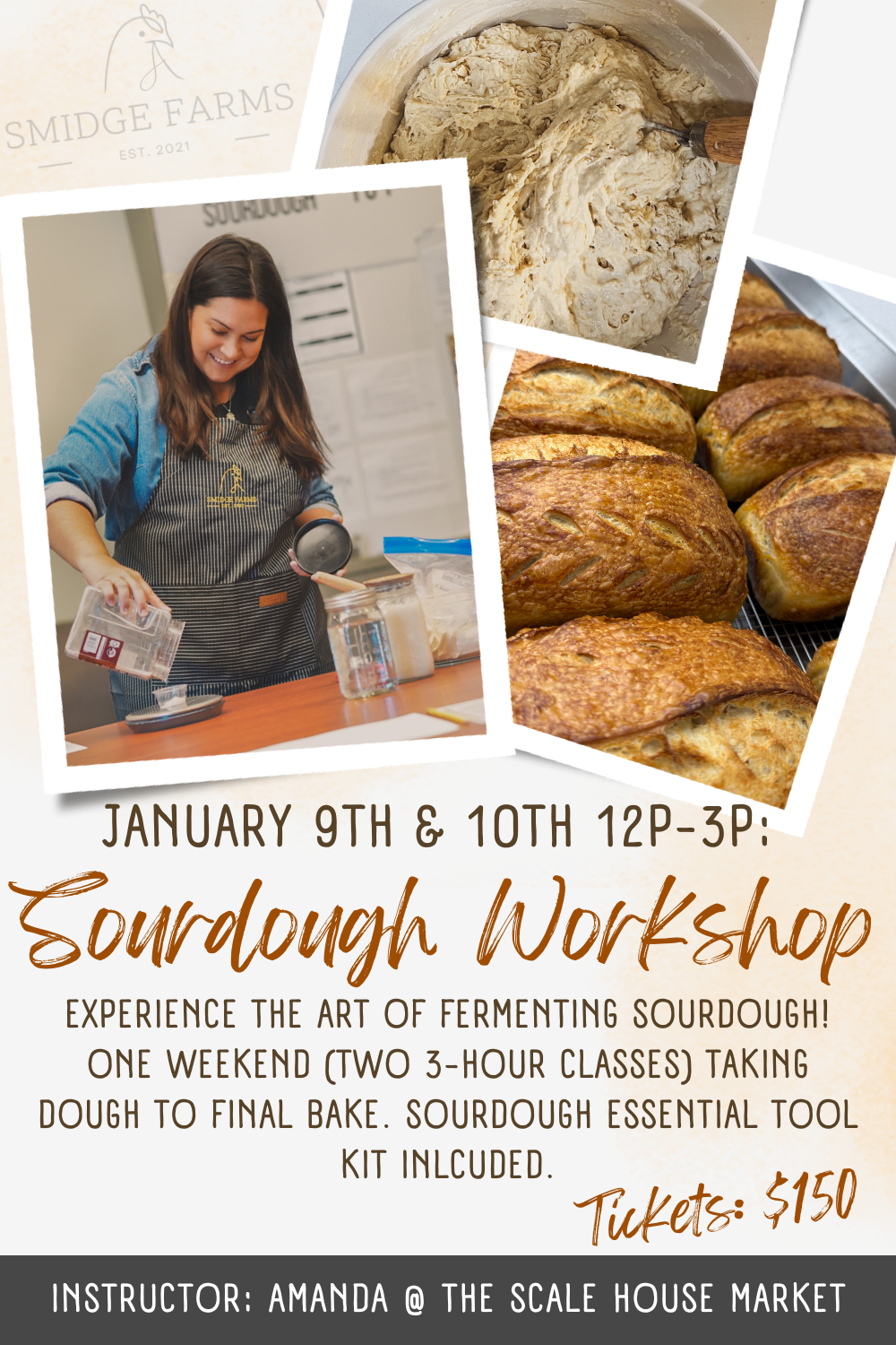 Smidge Farm's 2 Day Sourdough Workshop: January 9th & 10th